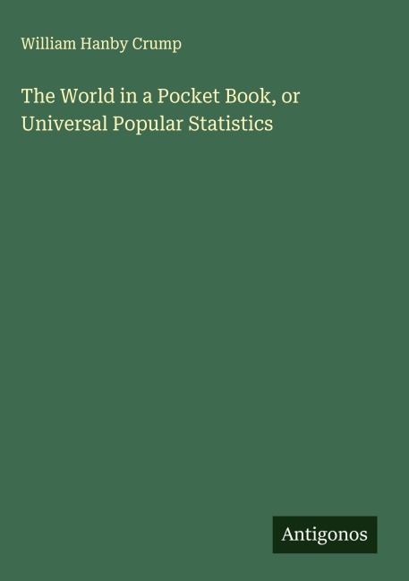 The World in a Pocket Book, or Universal Popular Statistics
