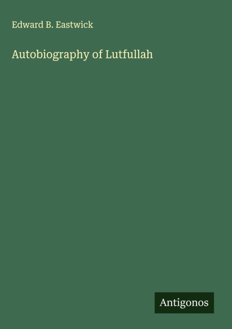 Autobiography of Lutfullah