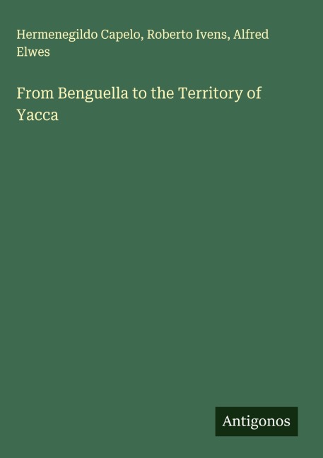 From Benguella to the Territory of Yacca