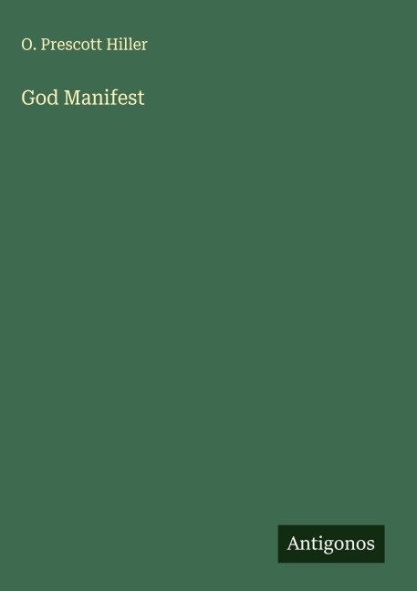 God Manifest