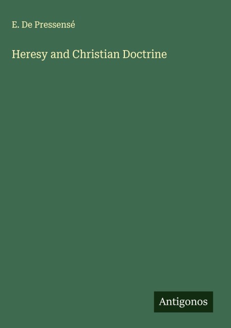 Heresy and Christian Doctrine