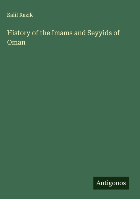 History of the Imams and Seyyids of Oman