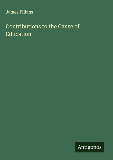 Contributions to the Cause of Education