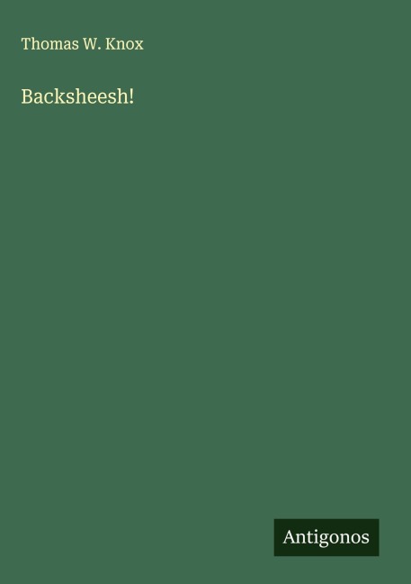 Backsheesh!