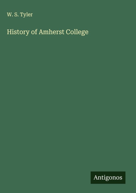 History of Amherst College