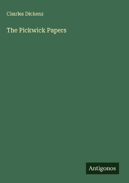The Pickwick Papers