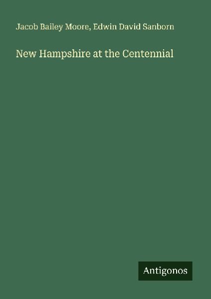 New Hampshire at the Centennial