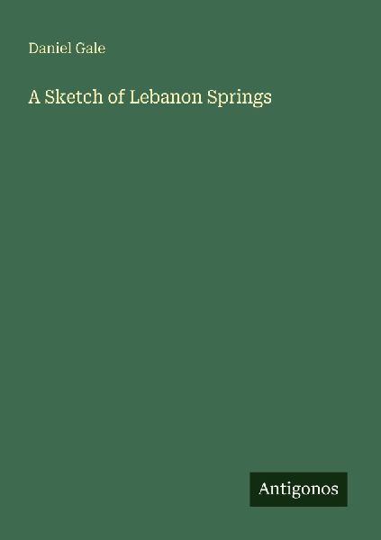 A Sketch of Lebanon Springs