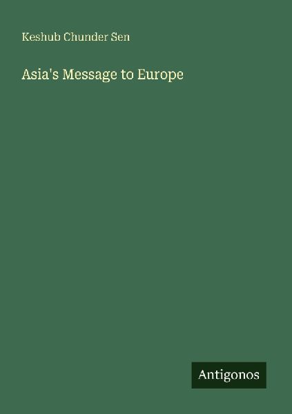 Asias Message to Europe