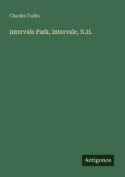 Intervale Park, Intervale, N.H.