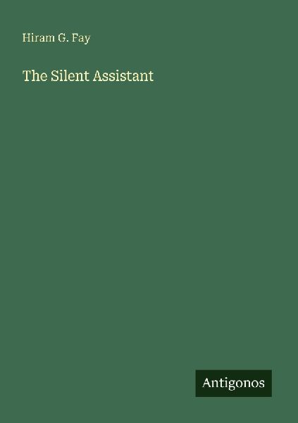 The Silent Assistant