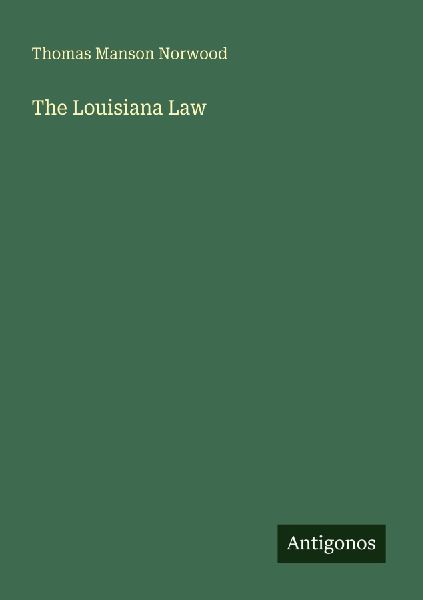 The Louisiana Law