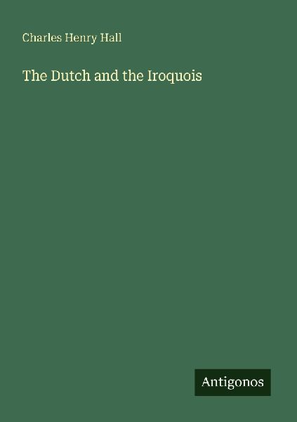 The Dutch and the Iroquois