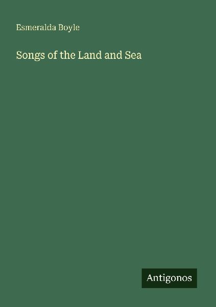 Songs of the Land and Sea
