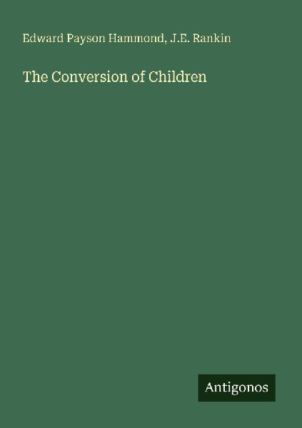 The Conversion of Children