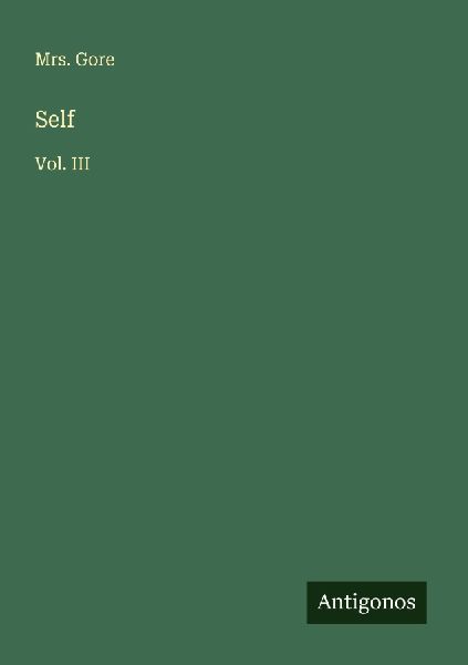 Self: Vol. III