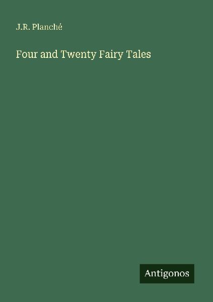 Four and Twenty Fairy Tales
