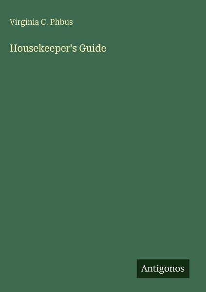 Housekeepers Guide