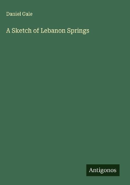 A Sketch of Lebanon Springs