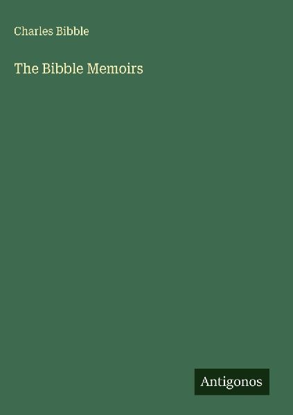 The Bibble Memoirs