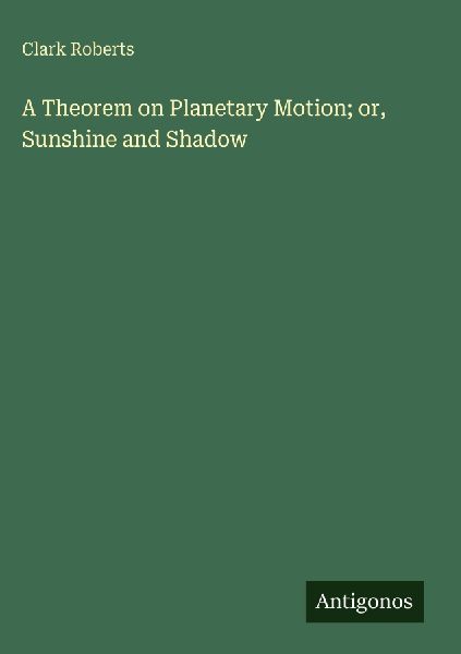 A Theorem on Planetary Motion; or, Sunshine and Shadow