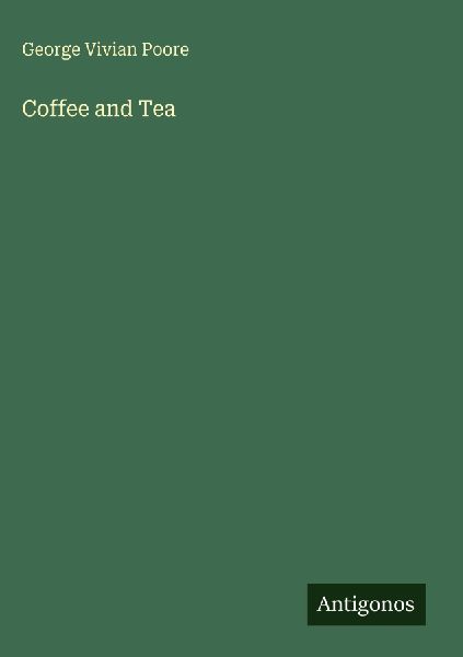 Coffee and Tea