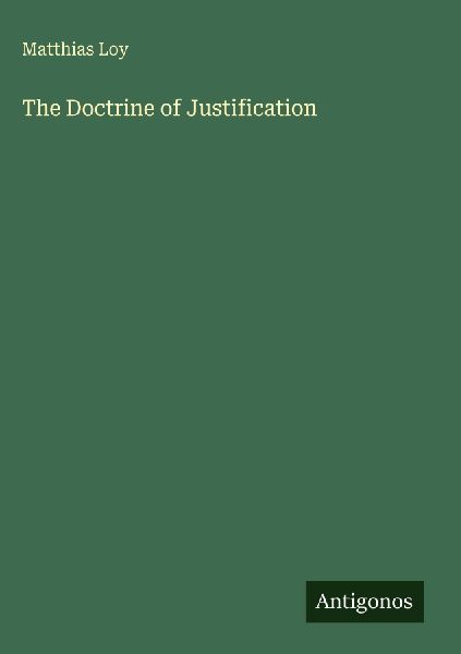 The Doctrine of Justification