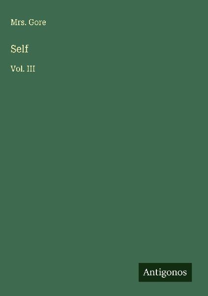 Self: Vol. III