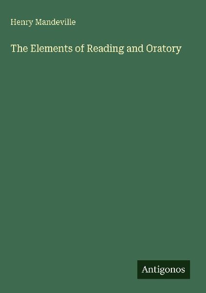The Elements of Reading and Oratory