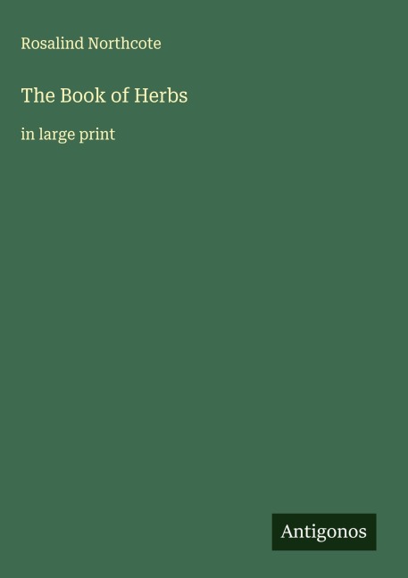 The Book of Herbs: in large print