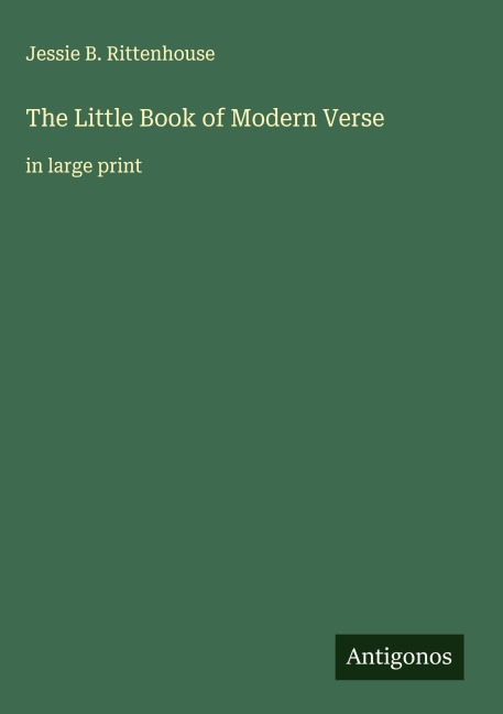 The Little Book of Modern Verse: in large print