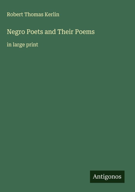 Negro Poets and Their Poems: in large print
