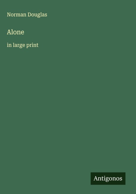 Alone: in large print