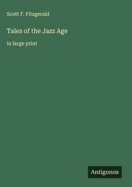 Tales of the Jazz Age: in large print