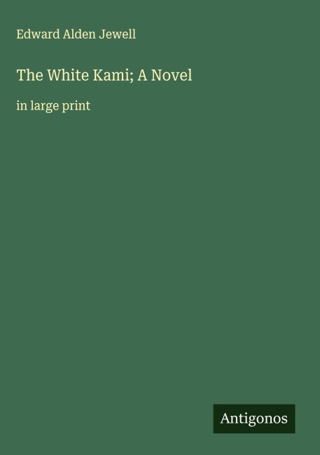 The White Kami; A Novel: in large print