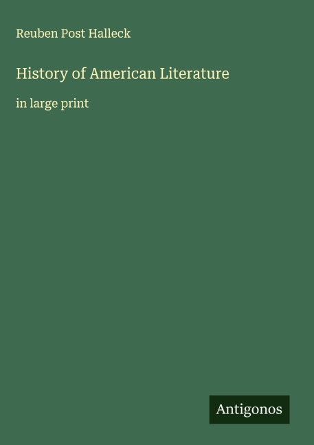 History of American Literature: in large print