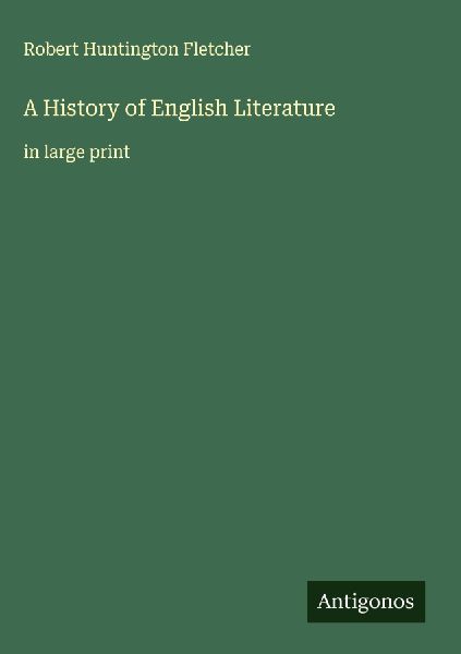 A History of English Literature: in large print