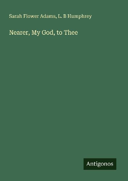 Nearer, My God, to Thee