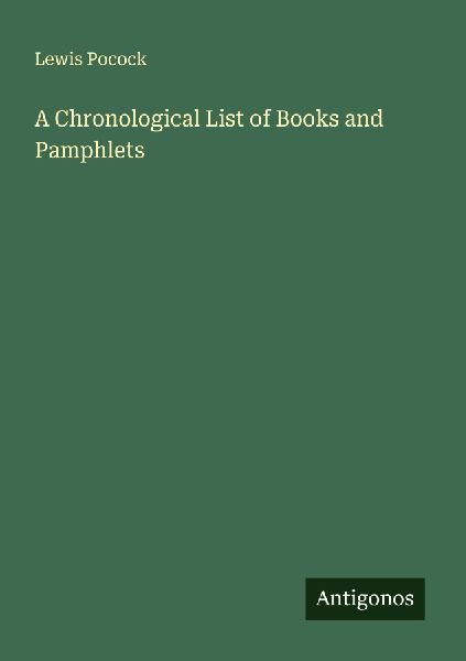 A Chronological List of Books and Pamphlets
