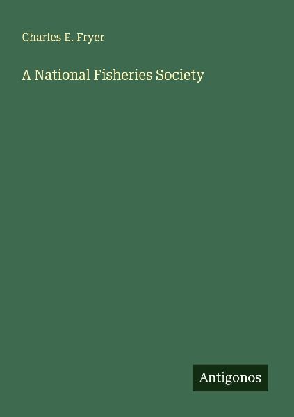 A National Fisheries Society