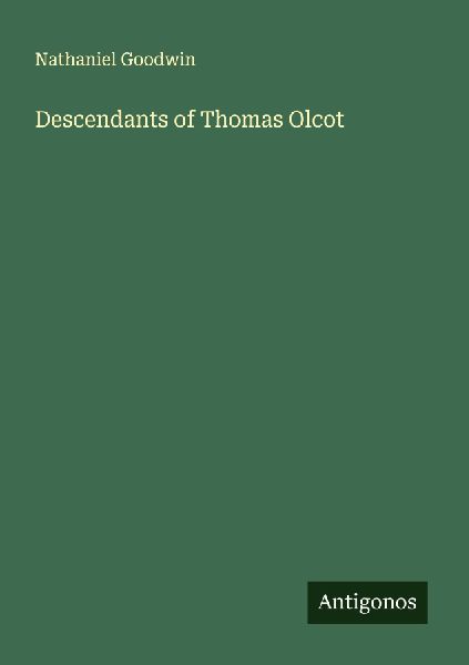 Descendants of Thomas Olcot