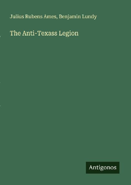 The Anti-Texass Legion