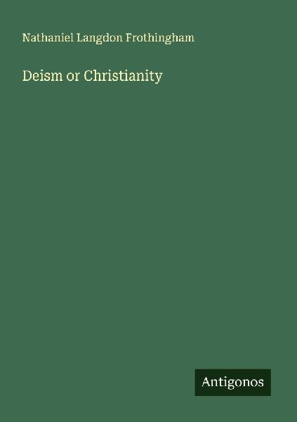 Deism or Christianity