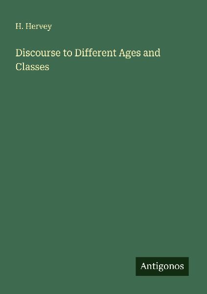 Discourse to Different Ages and Classes