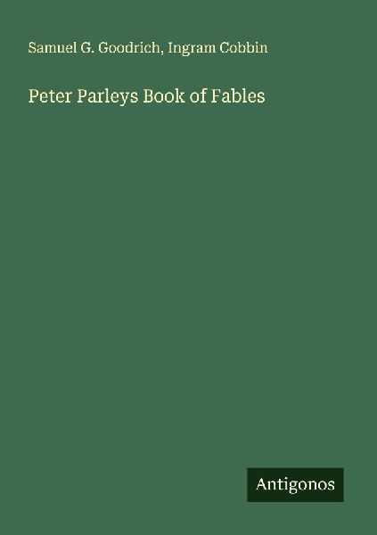 Peter Parleys Book of Fables