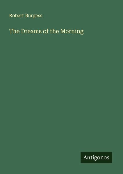 The Dreams of the Morning