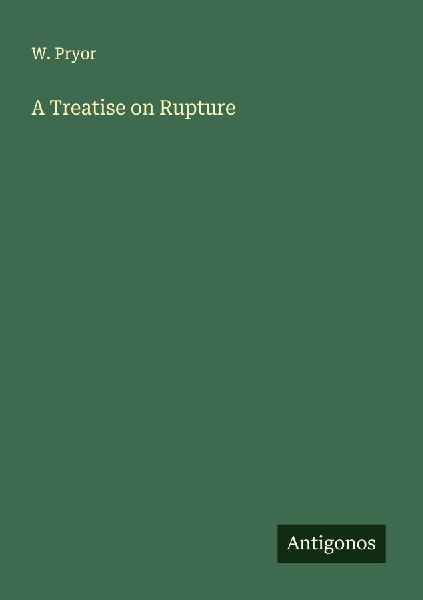 A Treatise on Rupture