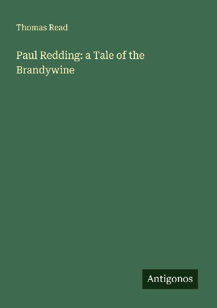 Paul Redding: a Tale of the Brandywine