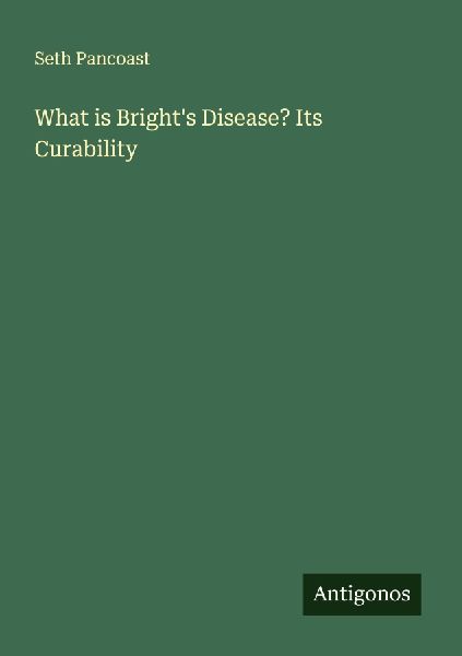 What is Brights Disease? Its Curability