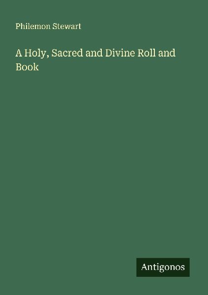 A Holy, Sacred and Divine Roll and Book